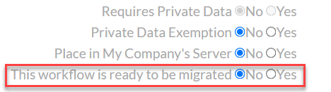 Curators can mark a specific workflow for migration on the Workflows page of the Server Admin interface, select a workflow, and select Yes for This workflow is ready to be migrated.