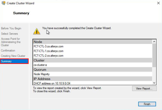 Once the cluster has been configured, you should receive a Summary screen stating you have successfully completed the Create Cluster Wizard.
