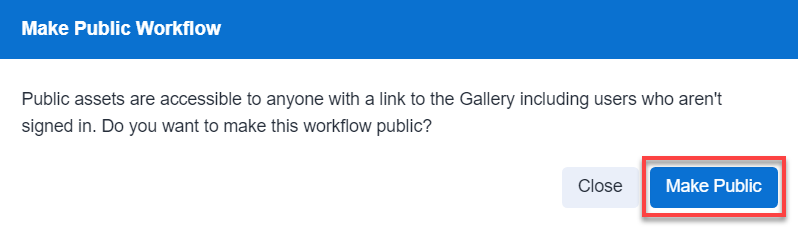 Select Make Public to confirm your choice.